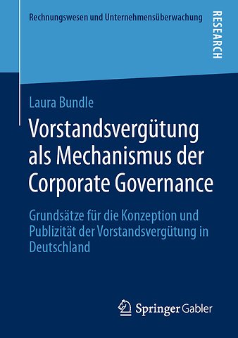 Vorstandsvergütung als Mechanismus der Corporate Governance
