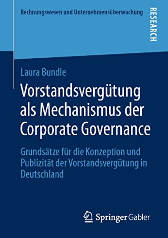 Vorstandsvergütung als Mechanismus der Corporate Governance