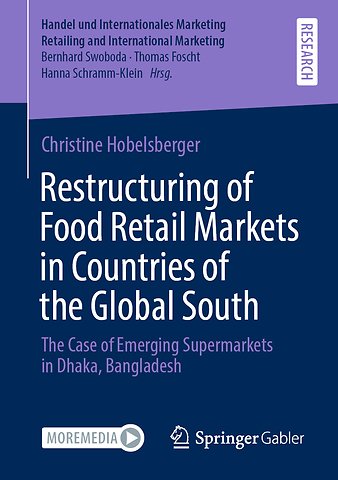 Restructuring of Food Retail Markets in Countries of the Global South
