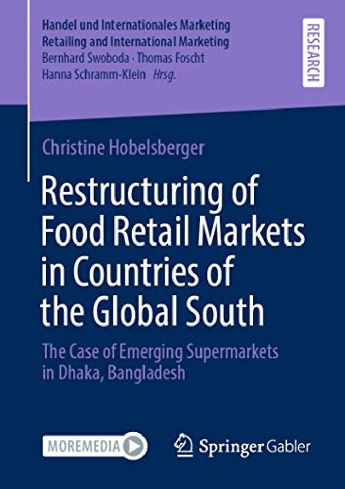 Restructuring of Food Retail Markets in Countries of the Global South