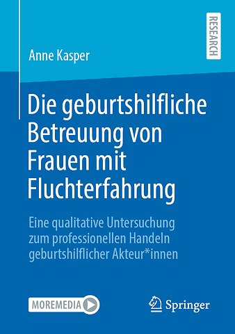 Die geburtshilfliche Betreuung von Frauen mit Fluchterfahrung