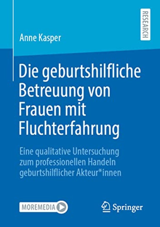 Die geburtshilfliche Betreuung von Frauen mit Fluchterfahrung