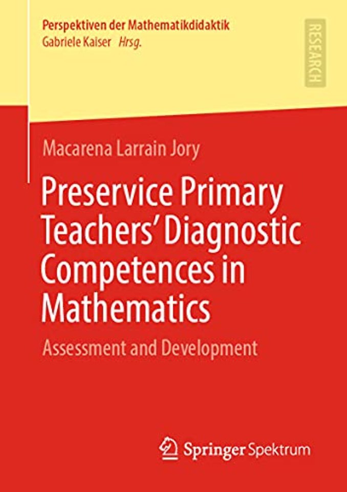 Preservice Primary Teachers’ Diagnostic Competences in Mathematics