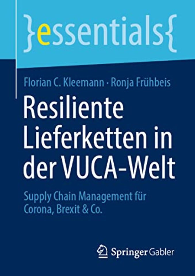 Resiliente Lieferketten in der VUCA-Welt