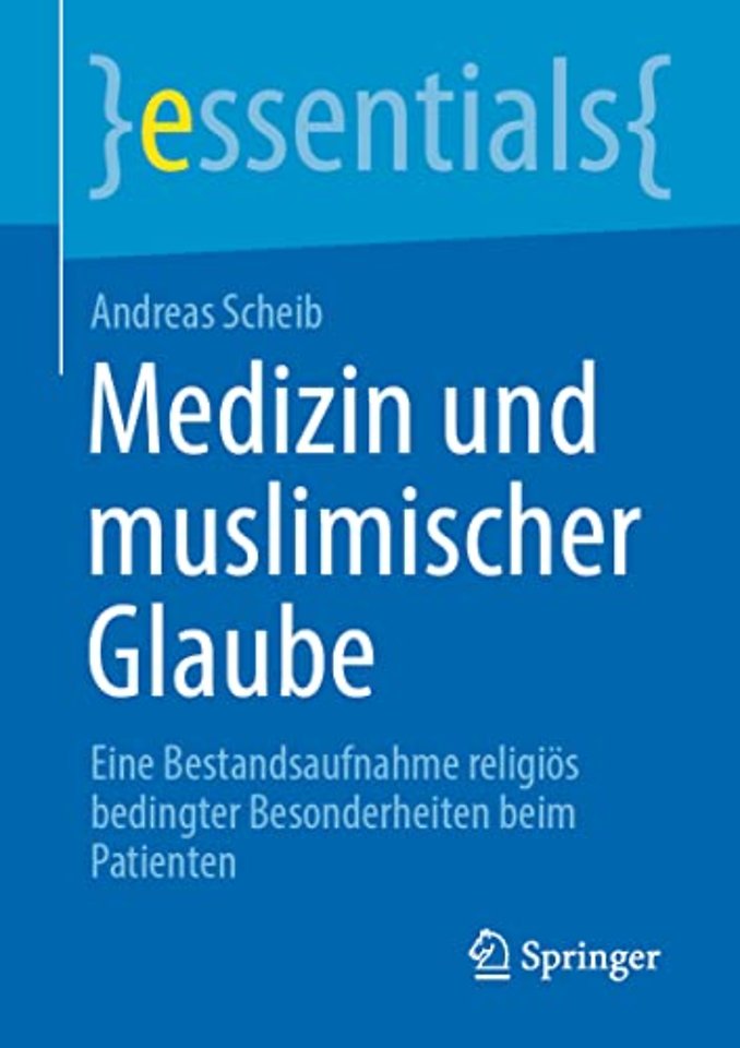 Medizin und muslimischer Glaube