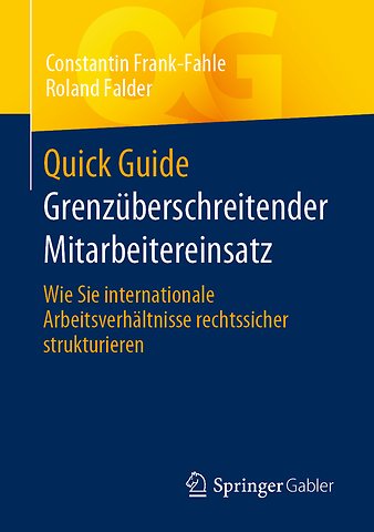 Quick Guide Grenzüberschreitender Mitarbeitereinsatz