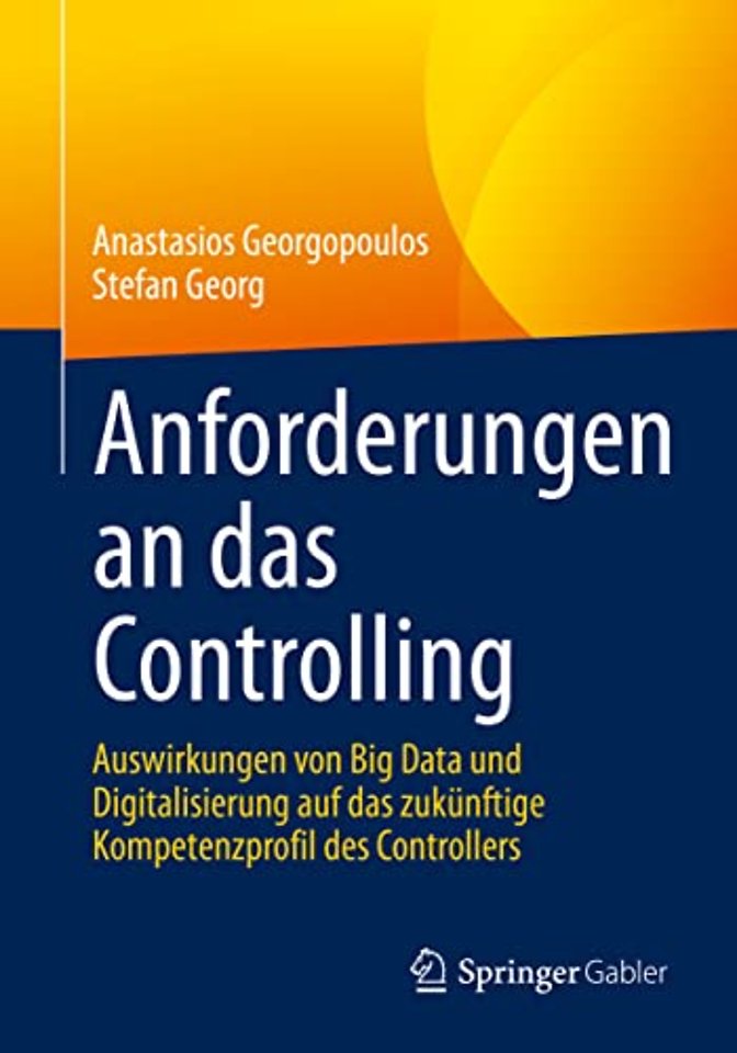 Anforderungen an das Controlling