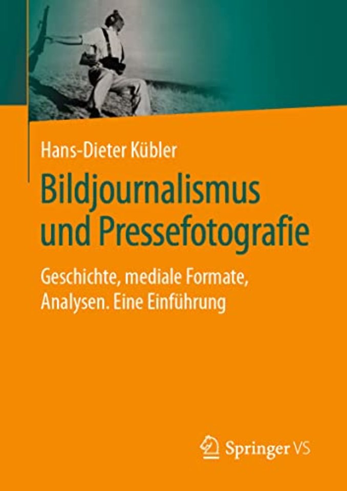 Bildjournalismus und Pressefotografie