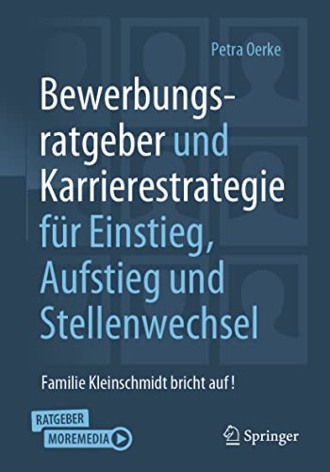 Bewerbungsratgeber und Karrierestrategie für Einstieg, Aufstieg und Stellenwechsel