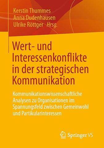 Wert- und Interessenkonflikte in der strategischen Kommunikation