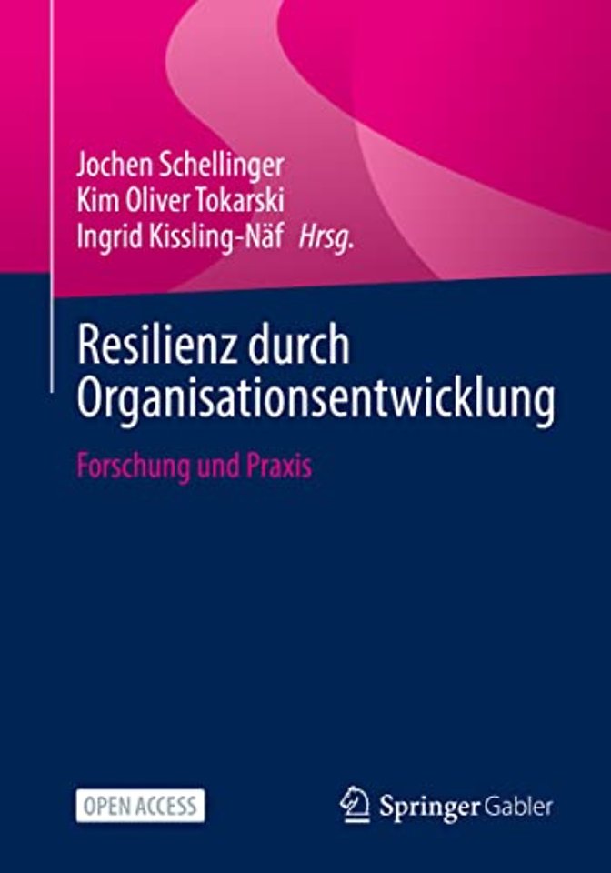 Resilienz durch Organisationsentwicklung