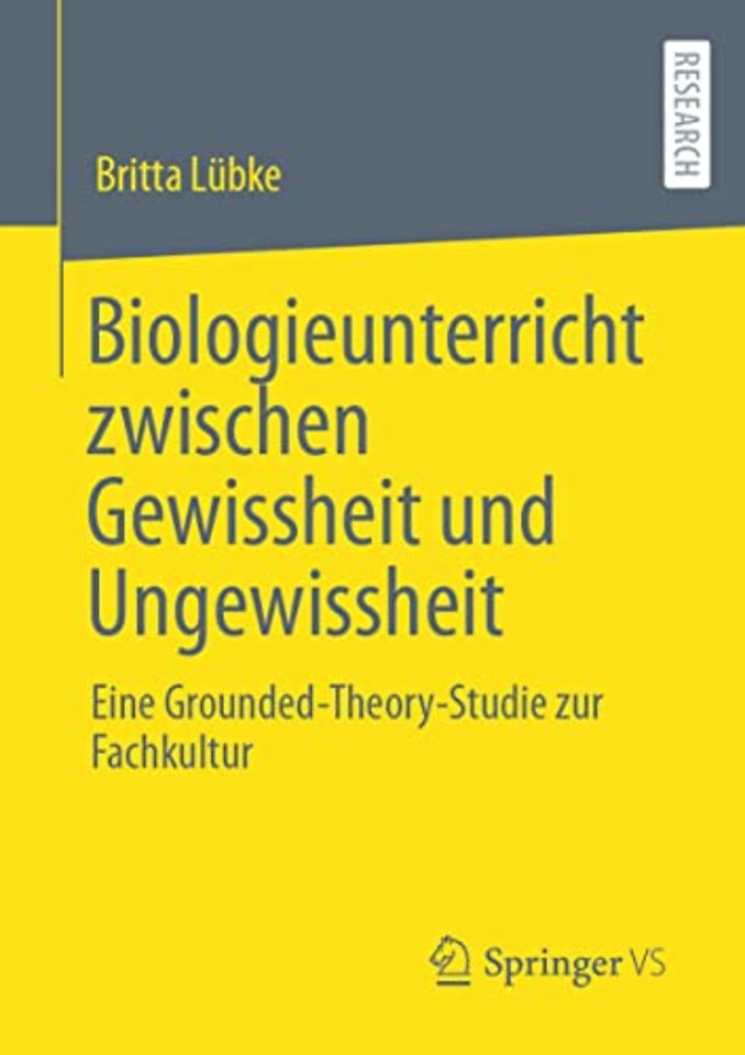 Biologieunterricht zwischen Gewissheit und Ungewissheit