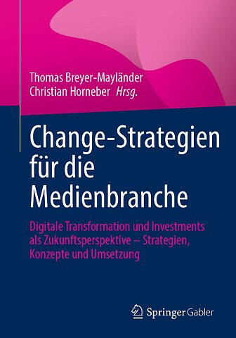 Change-Strategien für die Medienbranche