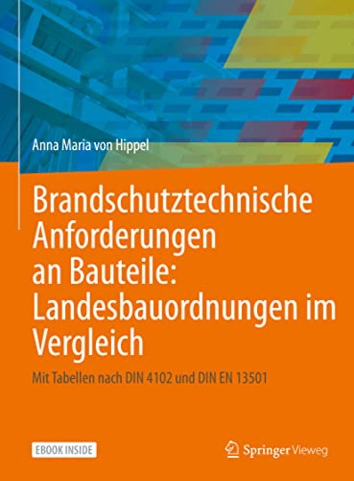 Brandschutztechnische Anforderungen an Bauteile: Landesbauordnungen im Vergleich