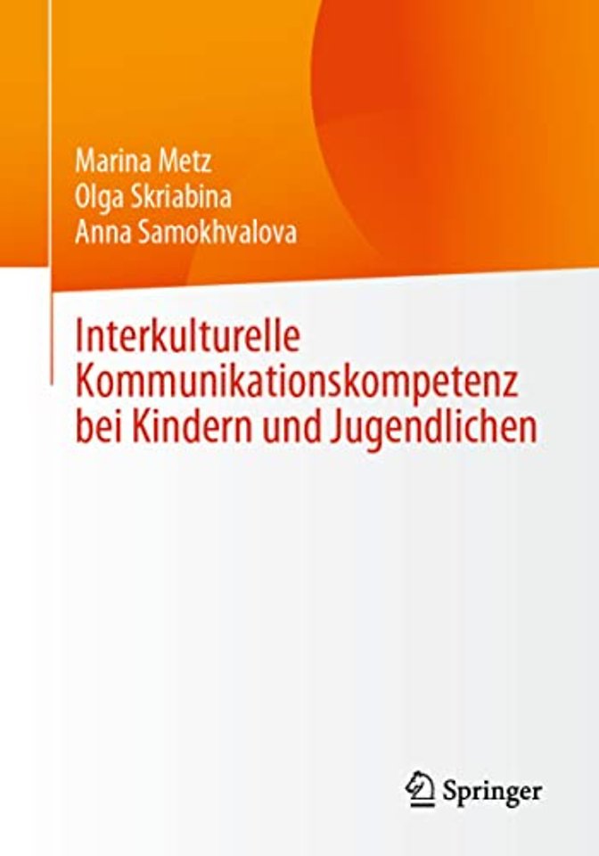 Interkulturelle Kommunikationskompetenz bei Kindern und Jugendlichen