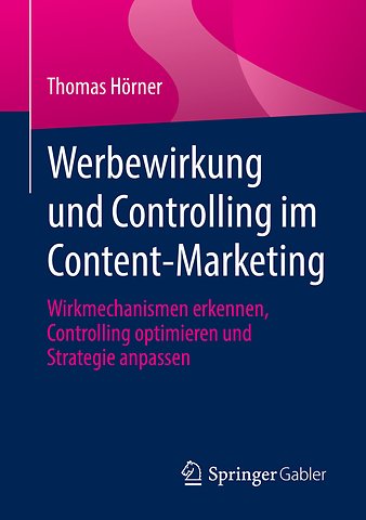 Werbewirkung und Controlling im Content-Marketing