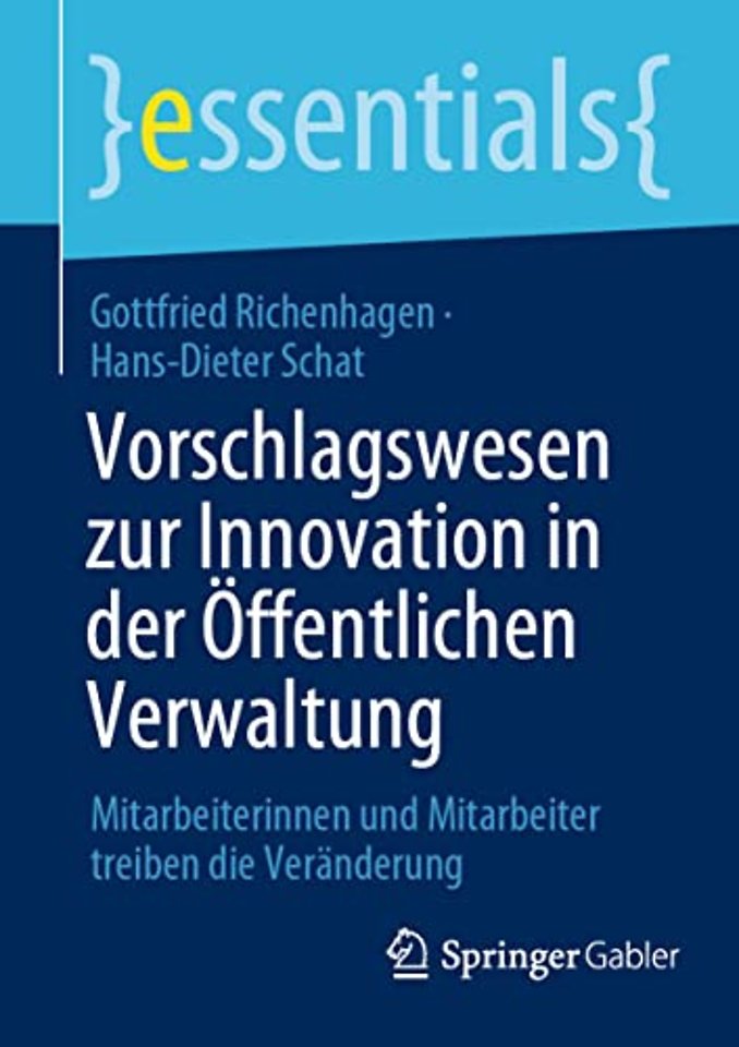 Vorschlagswesen zur Innovation in der Öffentlichen Verwaltung
