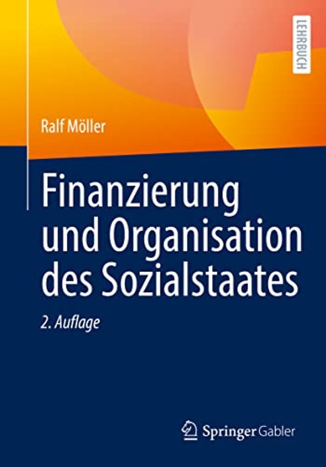 Finanzierung und Organisation des Sozialstaates