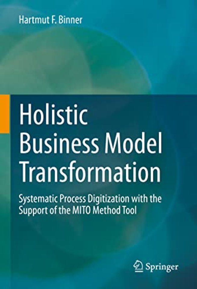 Holistic Business Model Transformation