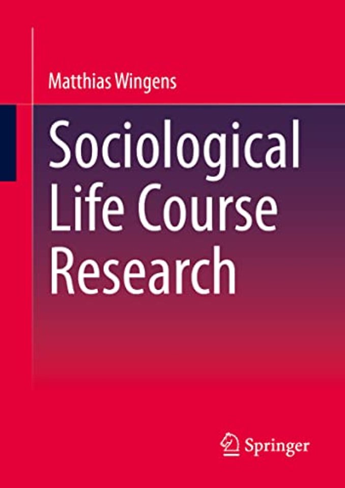 Sociological Life Course Research