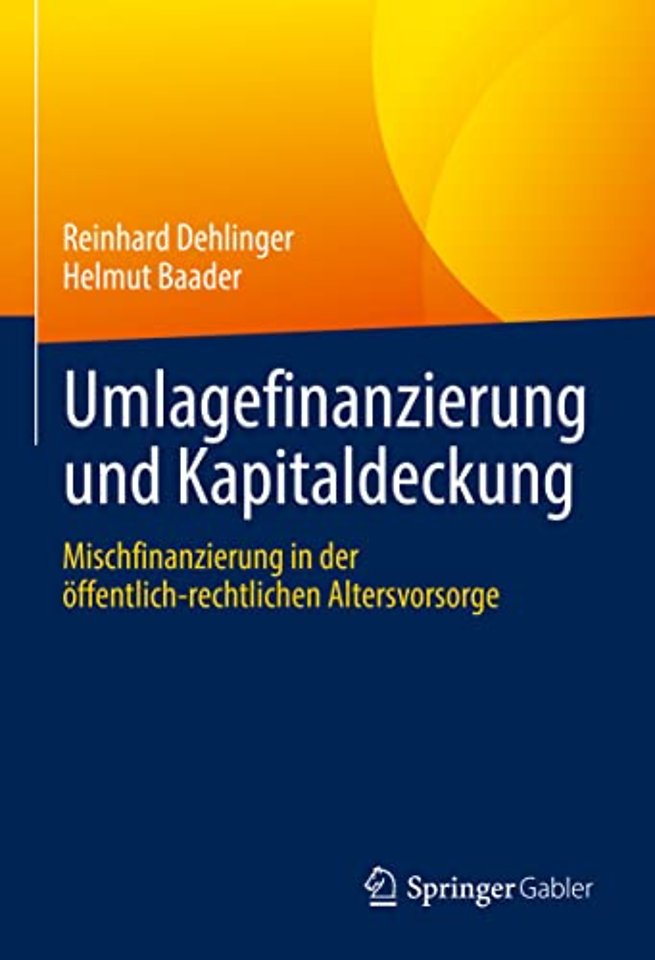 Umlagefinanzierung und Kapitaldeckung