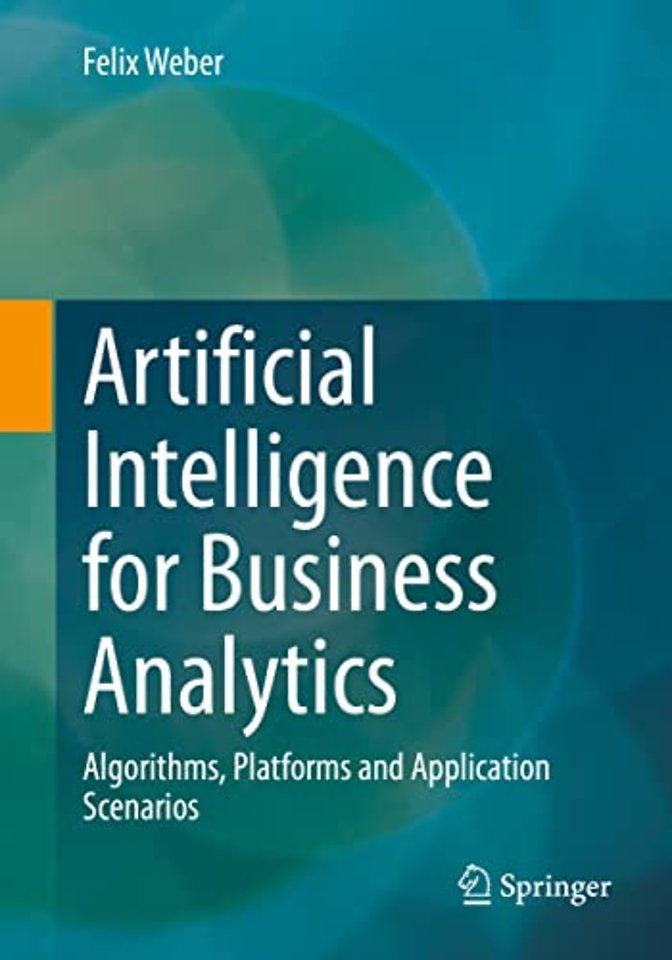 Artificial Intelligence for Business Analytics