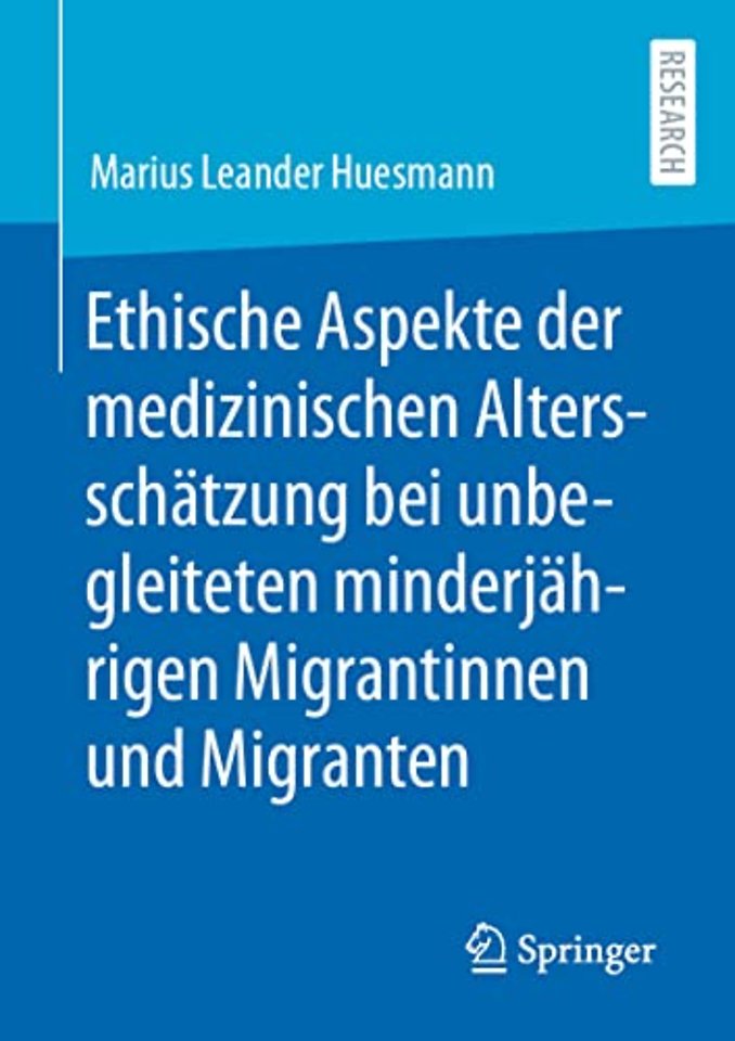 Ethische Aspekte der medizinischen Altersschätzung bei unbegleiteten minderjährigen Migrantinnen und Migranten