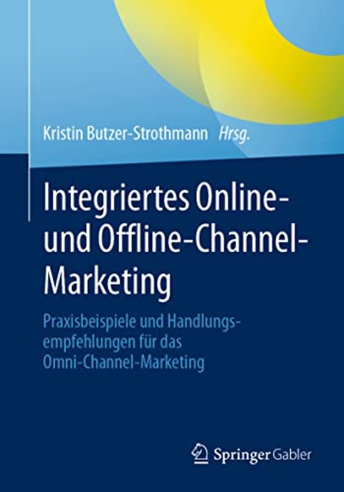 Integriertes Online- und Offline-Channel-Marketing
