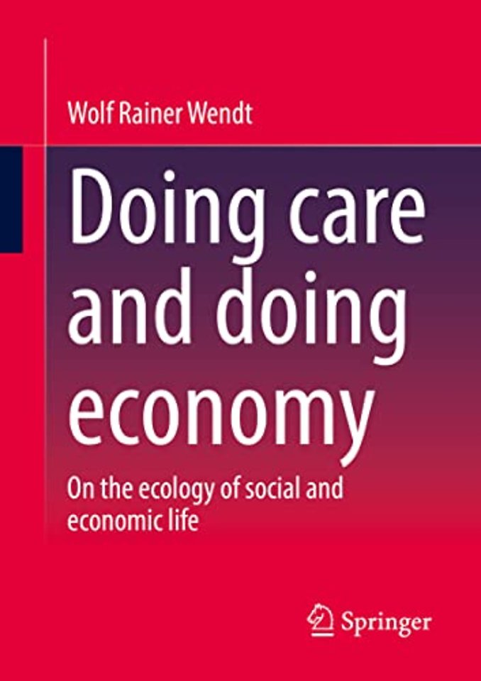 Doing care and doing economy