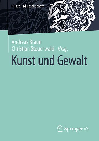 Kunst und Gewalt