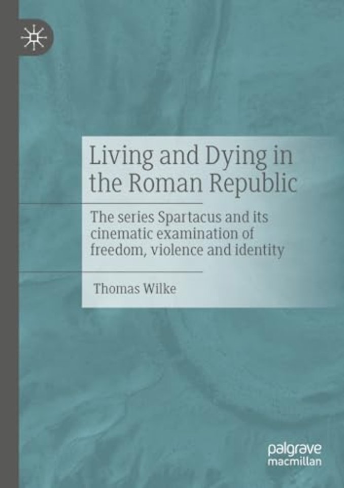 Living and Dying in the Roman Republic