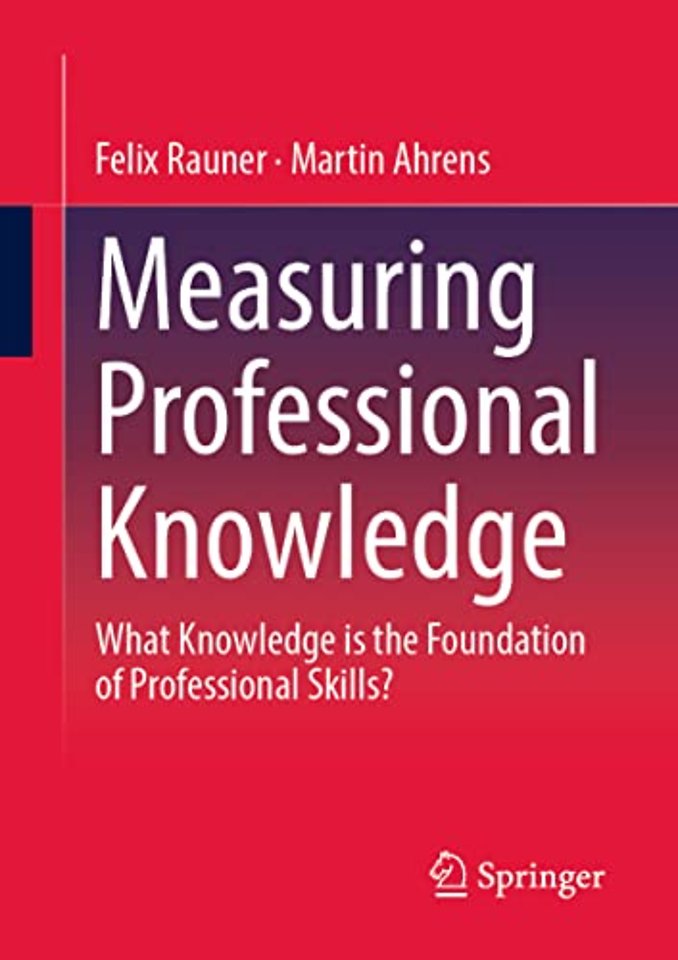 Measuring Professional Knowledge
