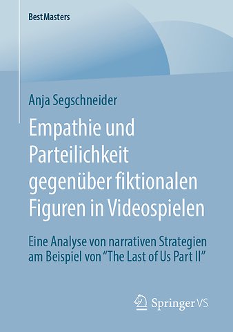 Empathie und Parteilichkeit gegenüber fiktionalen Figuren in Videospielen