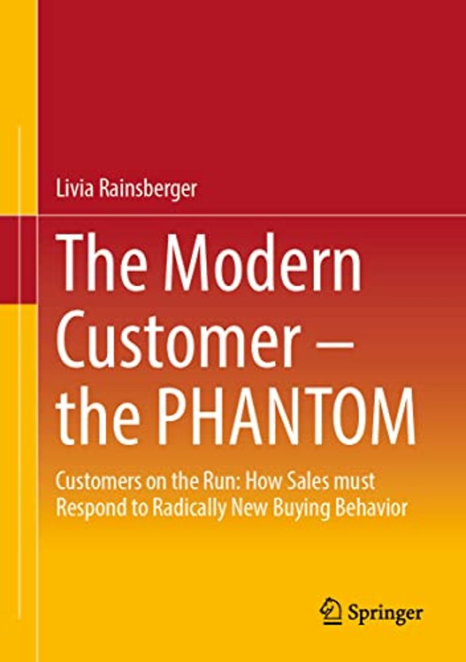 The Modern Customer – the PHANTOM