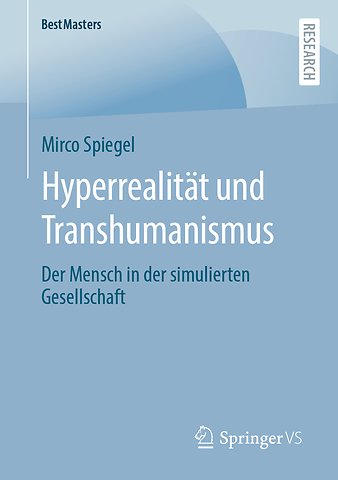 Hyperrealität und Transhumanismus