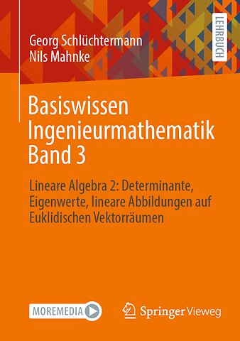 Basiswissen Ingenieurmathematik Band 3