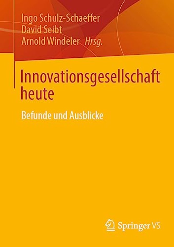 Innovationsgesellschaft heute