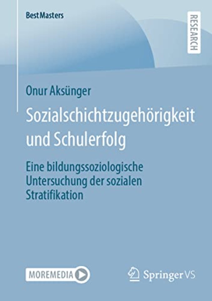 Sozialschichtzugehörigkeit und Schulerfolg