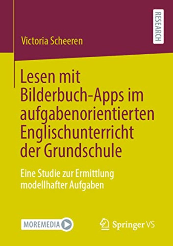 Lesen mit Bilderbuch-Apps im aufgabenorientierten Englischunterricht der Grundschule