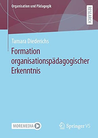 Formation organisationspädagogischer Erkenntnis