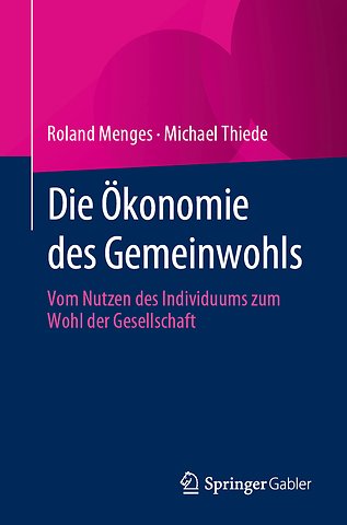 Die Ökonomie des Gemeinwohls