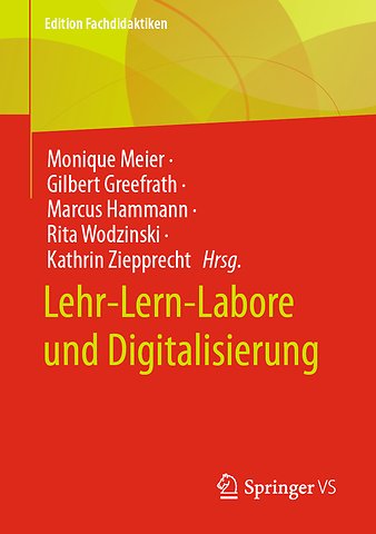 Lehr-Lern-Labore und Digitalisierung