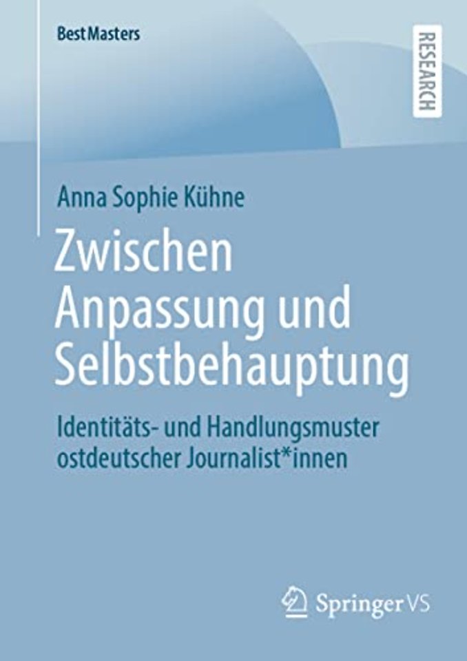 Zwischen Anpassung und Selbstbehauptung