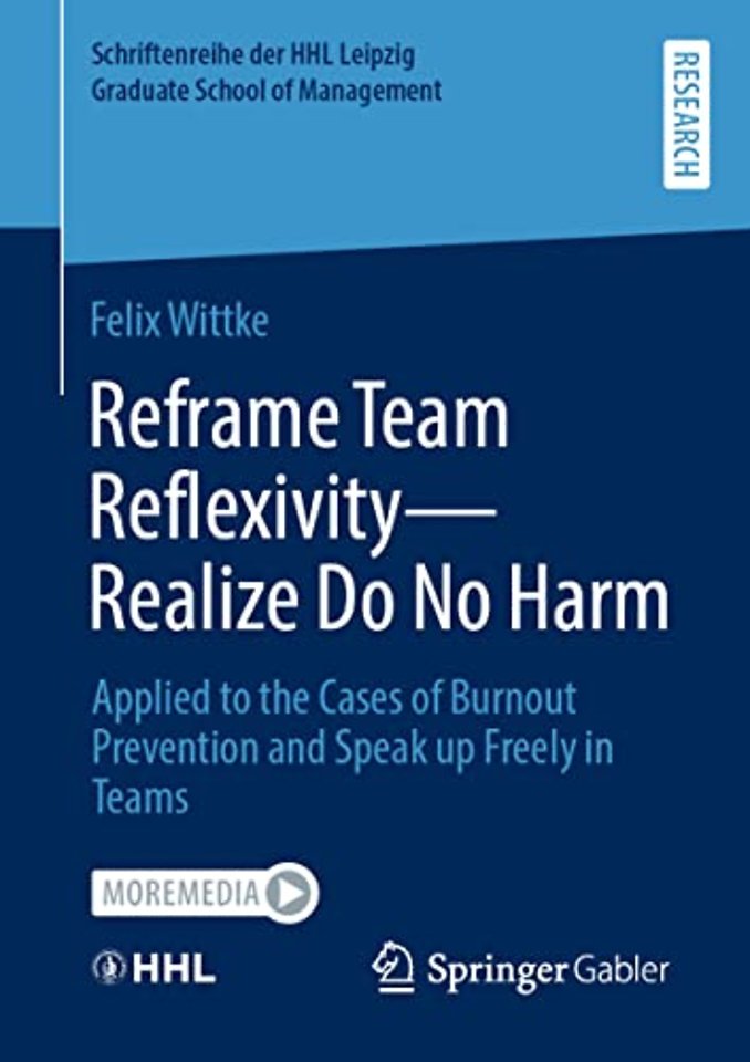 Reframe Team Reflexivity — Realize Do No Harm