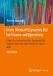 Using Microsoft Dynamics 365 for Finance and Operations Using Microsoft Dynamics 365 for Finance and Operations