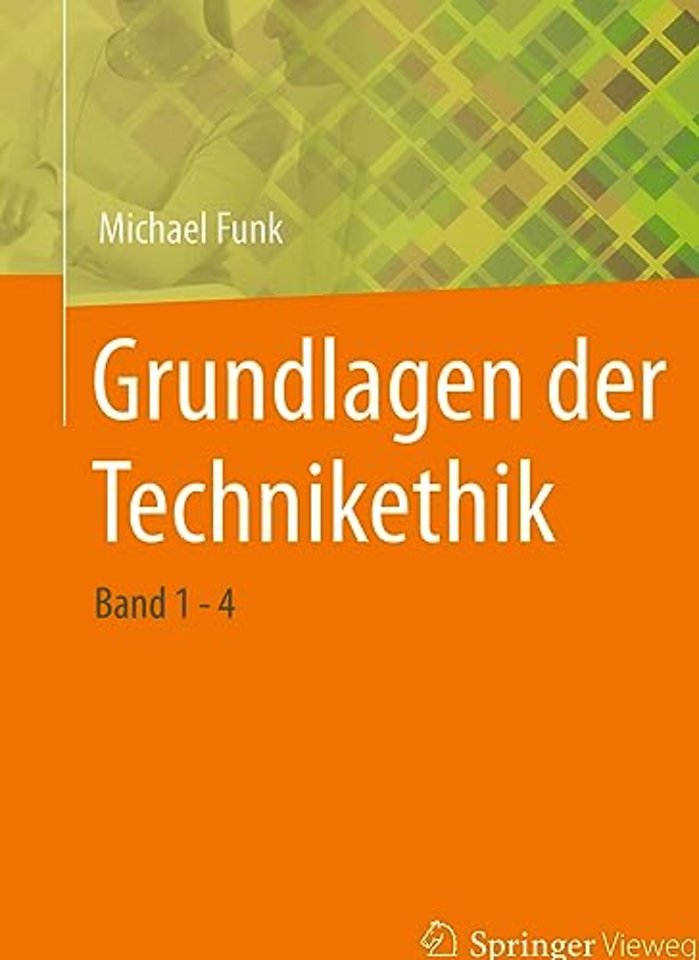 Grundlagen der Technikethik