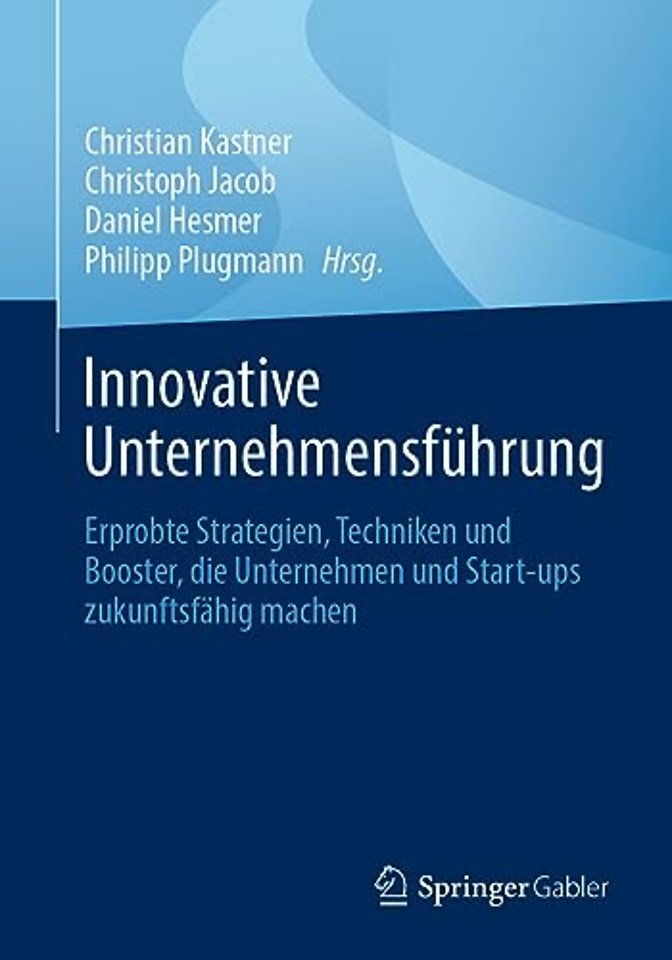 Innovative Unternehmensführung