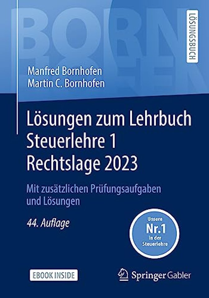 Lösungen zum Lehrbuch Steuerlehre 1 Rechtslage 2023