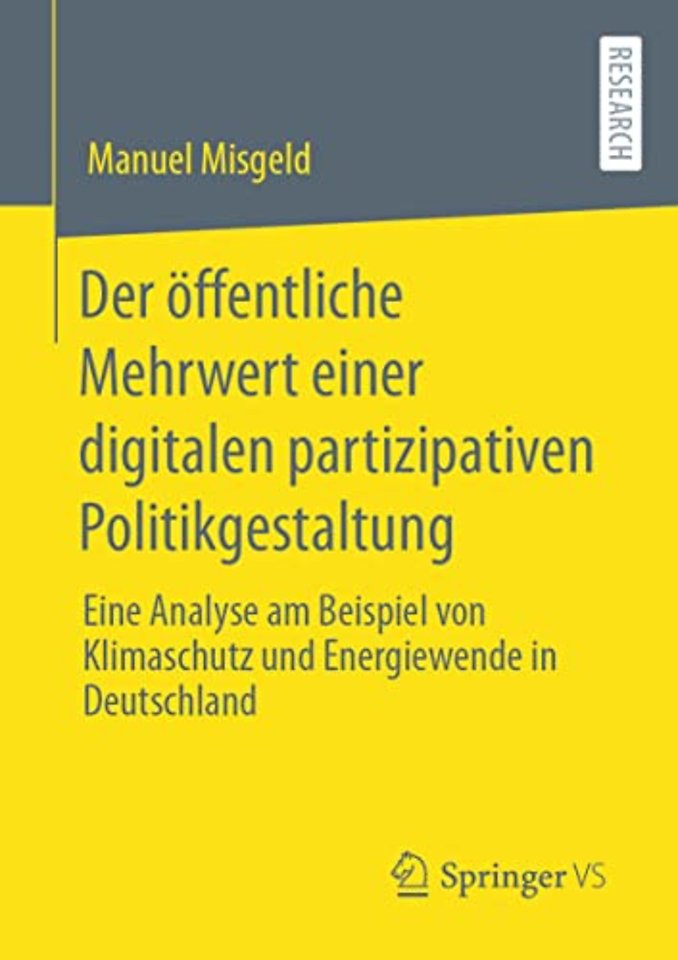 Der öffentliche Mehrwert einer digitalen partizipativen Politikgestaltung