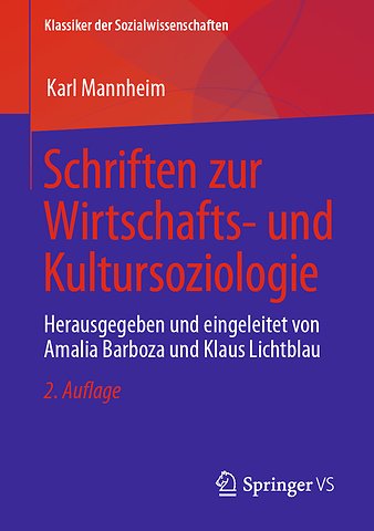 Schriften zur Wirtschafts- und Kultursoziologie
